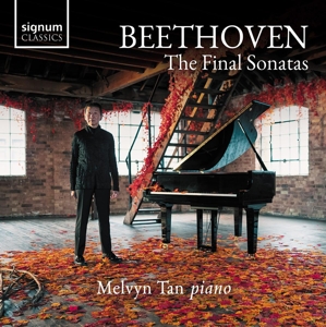 Tan, Melvyn – Beethoven the Final Sonatas
