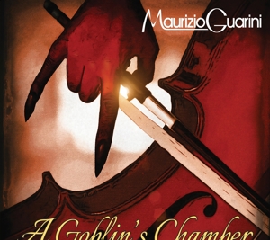 Guarini, Maurizio – A Goblin's Chamber
