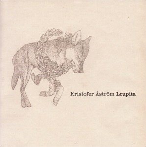 Astrom, Kristofer – Loupita