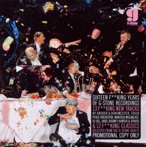 V/A – Sixteen Fucking Years of G-Stone