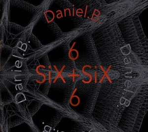 Daniel B. – Six+Six