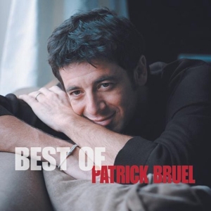 Bruel, Patrick – Triple Best of