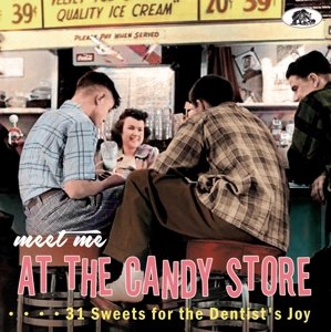 V/A – Meet Me At the Candy Store