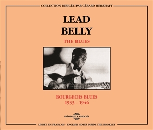 Leadbelly – Bourgeois Blues (1933-1946)