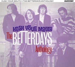 Betterdays – Hush Your Mouth