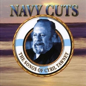 Tawney, Cyril – Navy Cuts: the Songs of Cyril Tawney