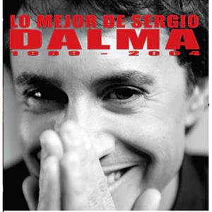 Dalma, Sergio – Lo Mejor 1989-2004
