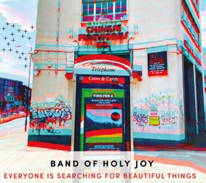 Band of Holy Joy – Everyone is Searching For Beautiful Things