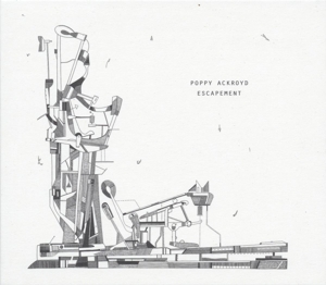 Ackroyd, Poppy – Escapement