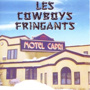 Les Cowboys Fringants – Motel Capri