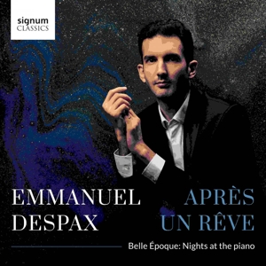 Despax, Emmanuel – Apres Un Reve Belle Epoque - Nights At the Pi