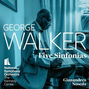 National Symphony Orchestra Kennedy – George Walker: Five Sinfonias