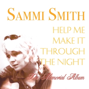 Smith, Sammi – Help Me Make It Through the Night