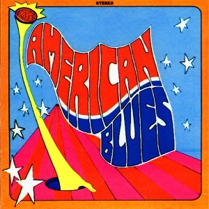 American Blues – Is Here