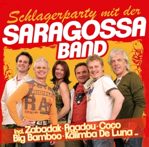 Saragossa Band – Schlagerparty Mit Der Saragoss