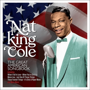 Cole, Nat King – Sings the Great American Songbook