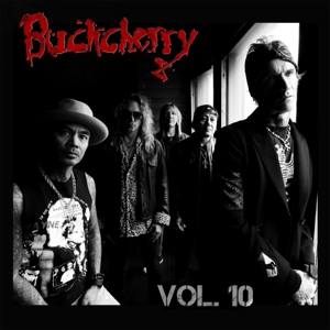 Buckcherry – Vol. 10