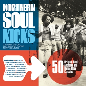 V/A – Nothern Soul Kicks- Its What's On the Dance Floor That Counts