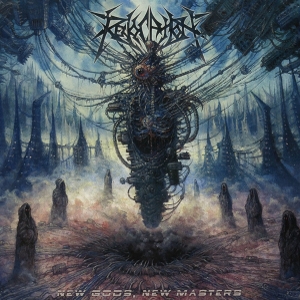 Revocation – New Gods, New Masters