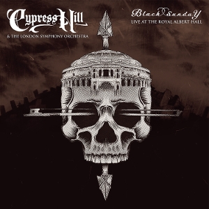 Cypress Hill & London Symphony Orchestra – Black Sunday Live At the Royal Albert Hall