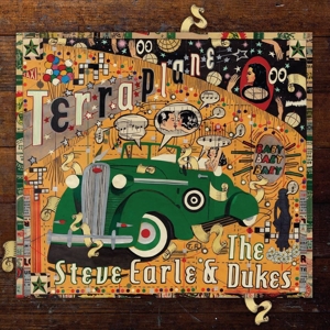 Earle, Steve and the Dukes – Terraplane