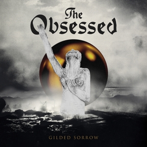 Obsessed – Gilded Sorrow