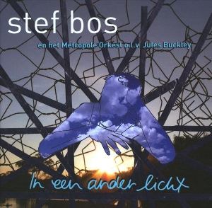 Bos, Stef & Metropole Orkest – In Een Ander Licht