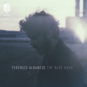 Albanese, Federico – Albanese: the Blue Hour