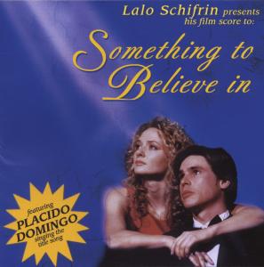 Schifrin, Lalo – Something To Believe In