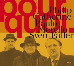 Catherine, Philip (Trio) – Pourquoi