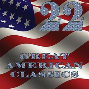 Various – 22 Great American Classics