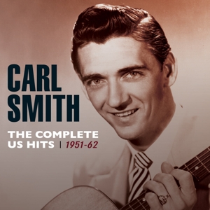 Smith, Carl – Complete Us Hits 1951-62