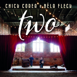 Corea, Chick & Bela Fleck – Two
