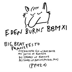 Burns, Eden – Big Beat Manifesto Vol. Xi